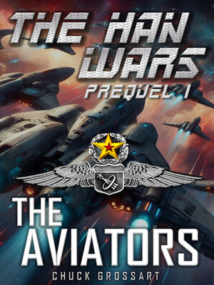 cover image of The Aviators (The Han Wars Prequels Book 1)